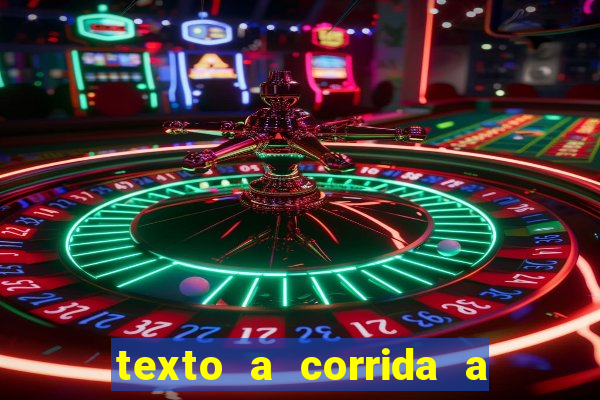 texto a corrida a lagarta lili